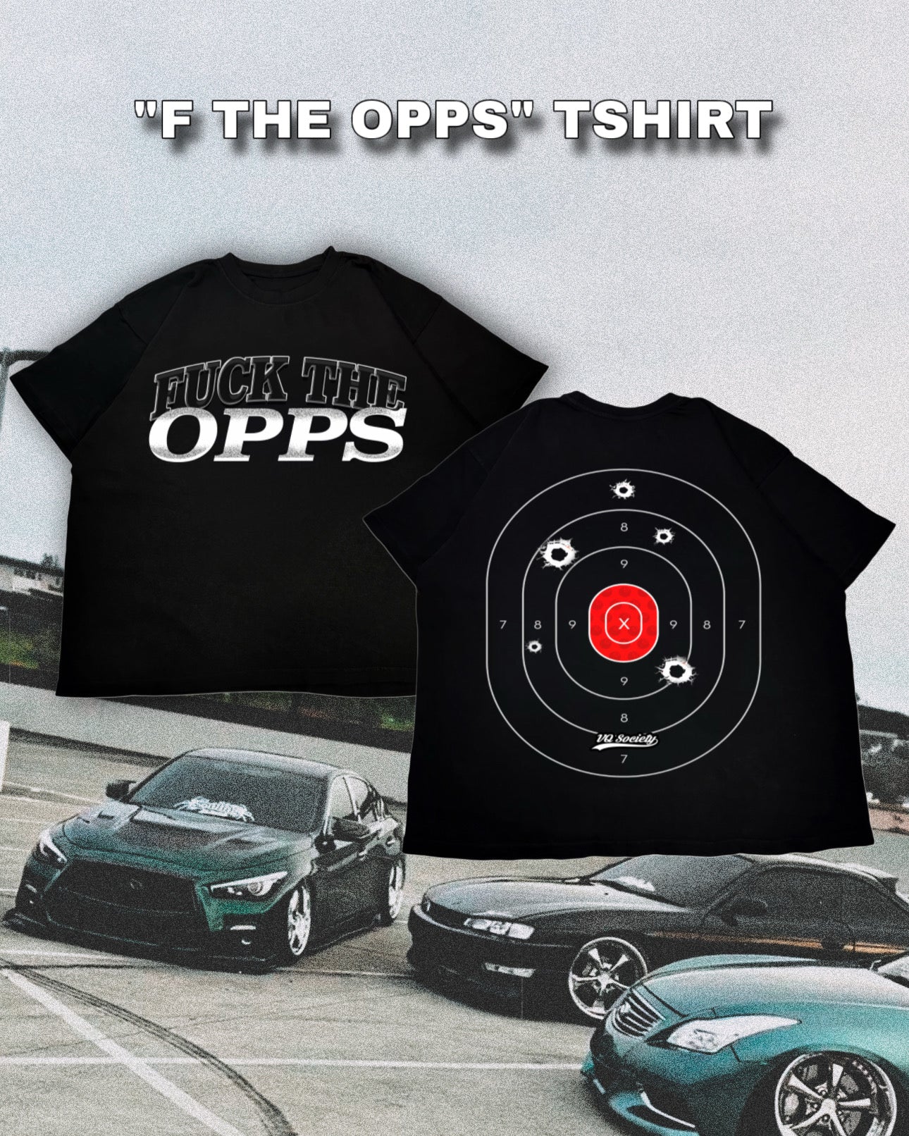 “F THE OPPS” Tshirt